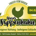 Das Bild zeigt den nächsten Suppenhuhn-Schlachttermin am 4. Februar 2022.